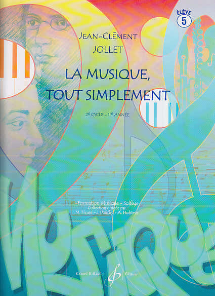 Jollet JEAN-clement - La Musique Tout Simplement Vol.5 (eleve)