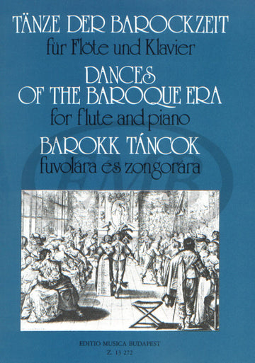 Dances Of The Baroque Era - Flute et Piano