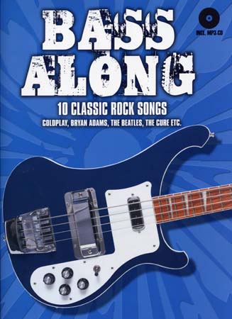 Bass Along 10 Classic Rock Songs + CD
