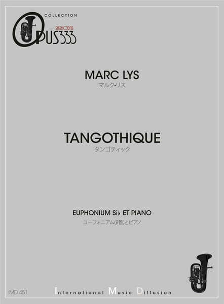 Imd Arpeges Lys - Tangothique - Euphonium & Piano