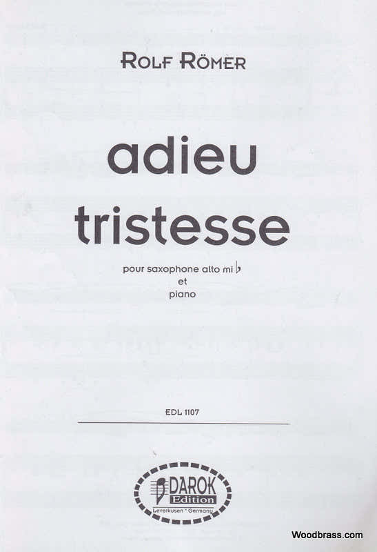 Romer Rolf - Adieu Tristesse - Saxophone Alto & Piano