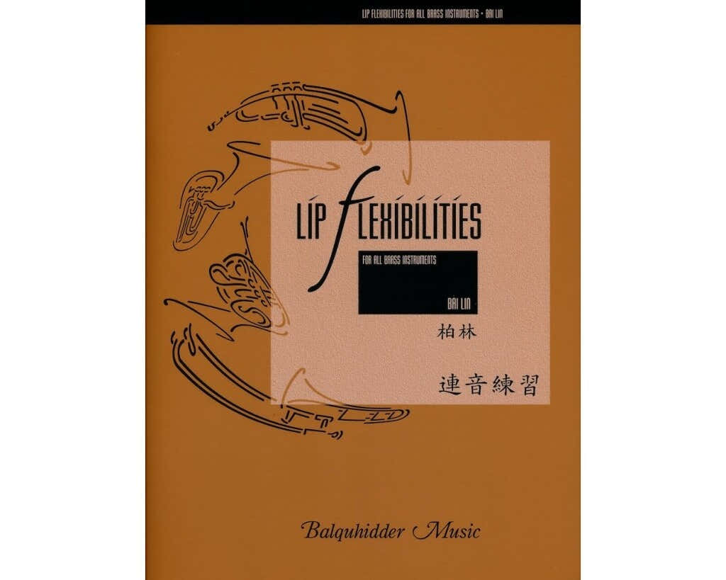 Bai Lin - Lip Flexibilities For All Brass Instruments