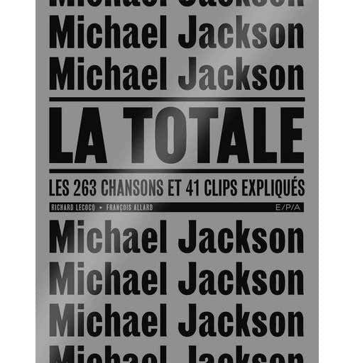 Michael Jackson - La Totale (Petit Format)