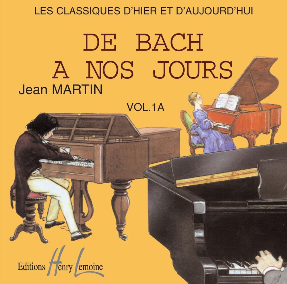 Lemoine Herve C. & Pouillard J. - De Bach A Nos Jours Vol.1a (CD Seul)