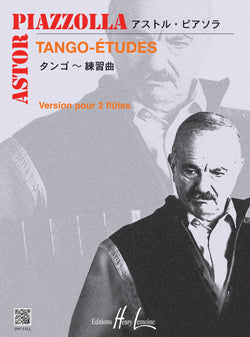 PIAZZOLLA A. - TANGO-ETUDES (6) OU ETUDES TANGUISTIQUES - 2 FLUTES