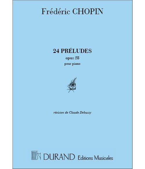 CHOPIN F. - PRELUDES OP 28 - PIANO