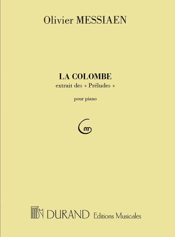 Messiaen O. - La Colombe - Piano