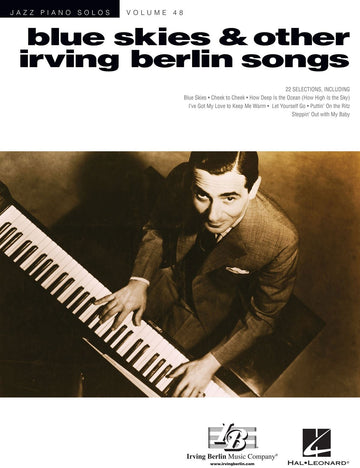 Blue Skies & Other Irving Berlin Songs