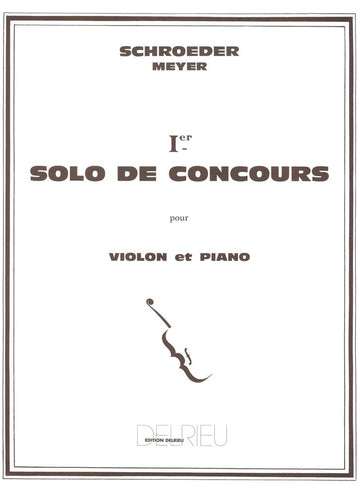 SCHROEDER-meyer H. - Solo De -concours N°1 - Violino