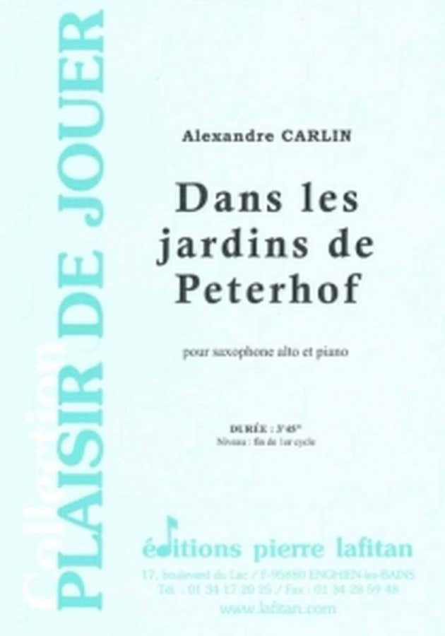 Carlin Alexandre - Dans Les Jardins De Peterhof - Saxophone & Piano
