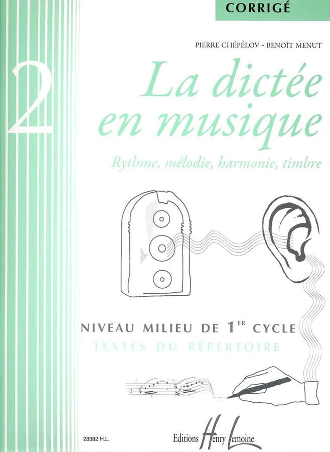Chepelov P./ Menut B. - La Dictee En Musique Vol.2 - Corrige