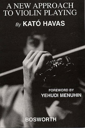 HAVAS KATO - A NEW APPROACH TO VIOLIN PLAYING - VIOLIN