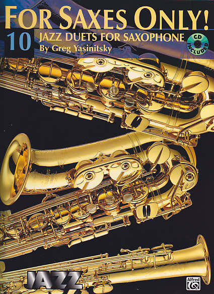 For Saxes Only - 10 Jazz Duets For Saxophone + CD