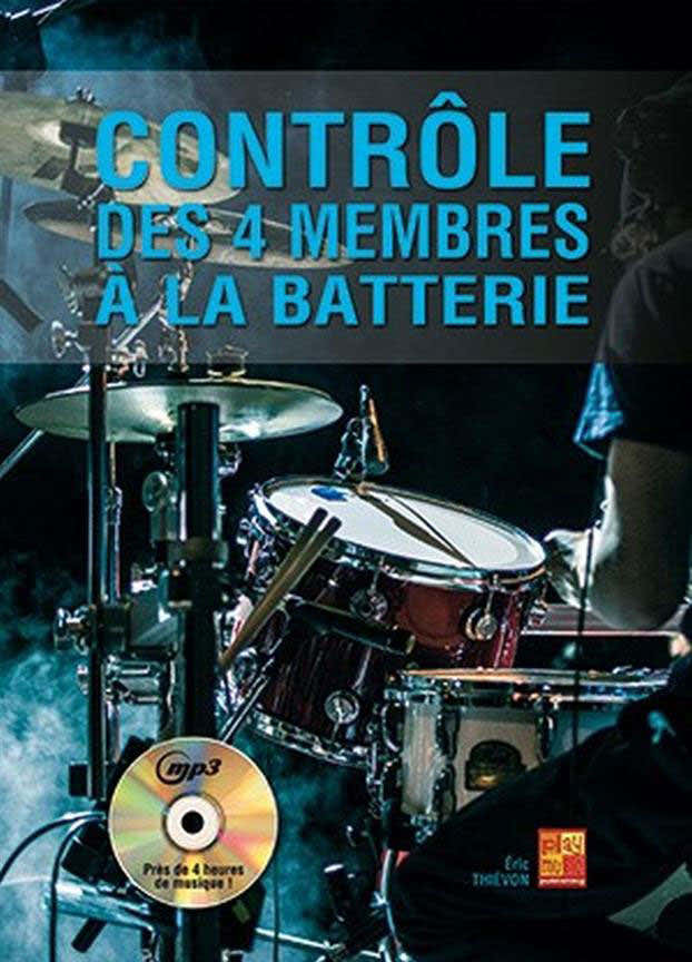 Thievon Eric - Controle Des 4 Membres A La Batterie Percussion
