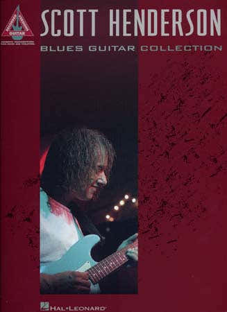 Henderson Scott - Blues Guitar Collection Tab