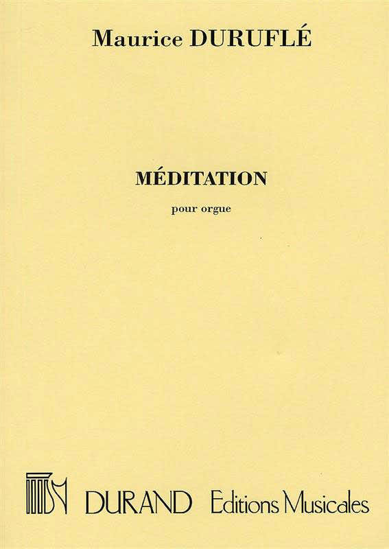 DURUFLE M. - MEDITATION - ORGUE