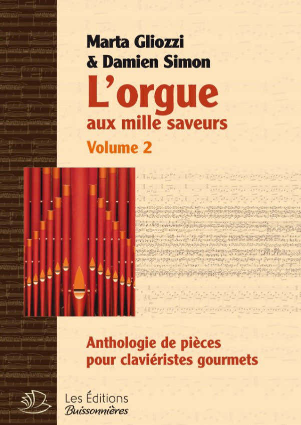 Gliozzi M./ Simon D. - L'orgue Aux Milles Saveurs Vol.2