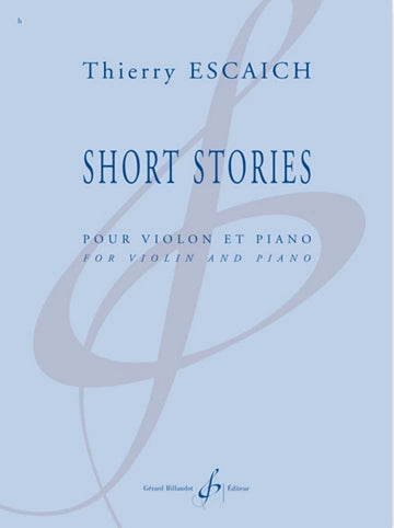 Escaich Thierry - Short Stories - Violon et Piano
