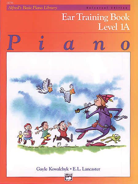 Kowalchyk And Lancaster - Alfred's Basic Piano Ear Training Level 1a - Piano