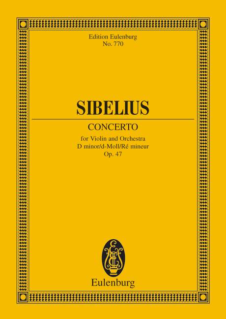 Sibelius Jean - Concerto For Violin And Orchestra D Minor Op 47 - Violin And Orchestra