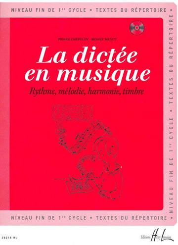 Chepelov P. / Menut B. - La Dictee En Musique Vol.3 + CD - Fin Du 1er Cycle