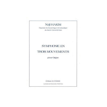 HAKIM NAJI - SYMPHONIE EN TROIS MOUVEMENTS - ORGUE