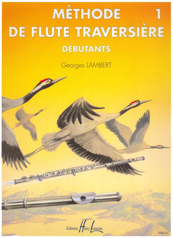 Lemoine Lambert Georges - Methode De Flute Vol.1 Debutants