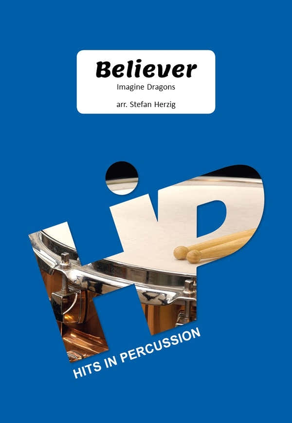 Imagine Dragons - Believer - 7 Percussions (arr. Stefan Herzig)