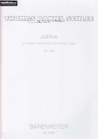 Schlee Thomas Daniel - Jubilus Op.35A - Violon Violoncelle Clavier
