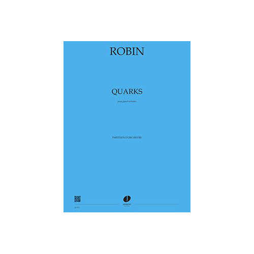 Robin - Quarks - Violoncelle et Grand Orchestre