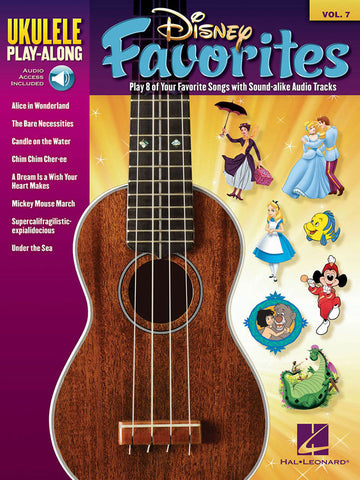 UKULELE PLAY ALONG VOLUME 7 DISNEY FAVORITES + AUDIO TRACKS - UKULELE
