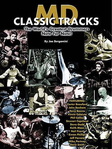 Bergamini Joe - MD Classic Tracks - The World's Greatest Drummers Note For Note - Drums