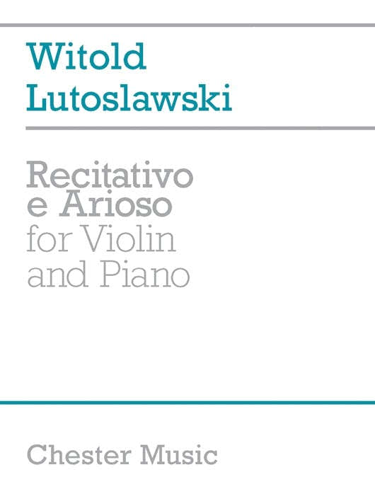 Lutosawski Witold - Recitativo E Arioso - For Violin And Piano
