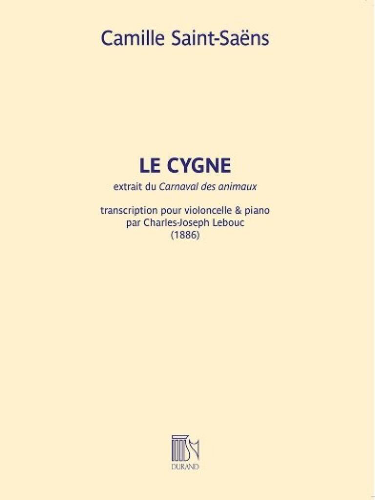 Durand SAINT-saëns Cmaille - Le Cygne - Violoncelle & Piano