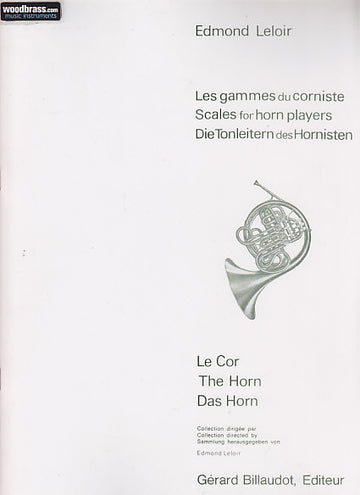 LELOIR EDMOND - LES GAMMES DU CORNISTE