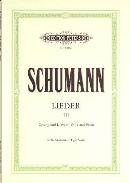 Schumann Robert - Songs Vol.3: 82 Songs - Voice And Piano