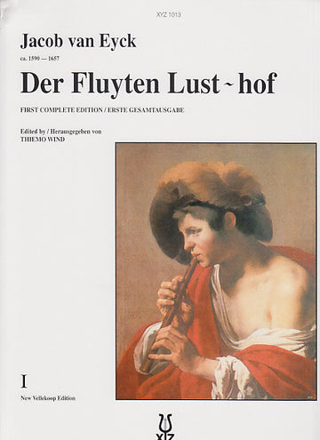 Eyck Jacob Van - Der Fluyten LUST-hof Vol.1