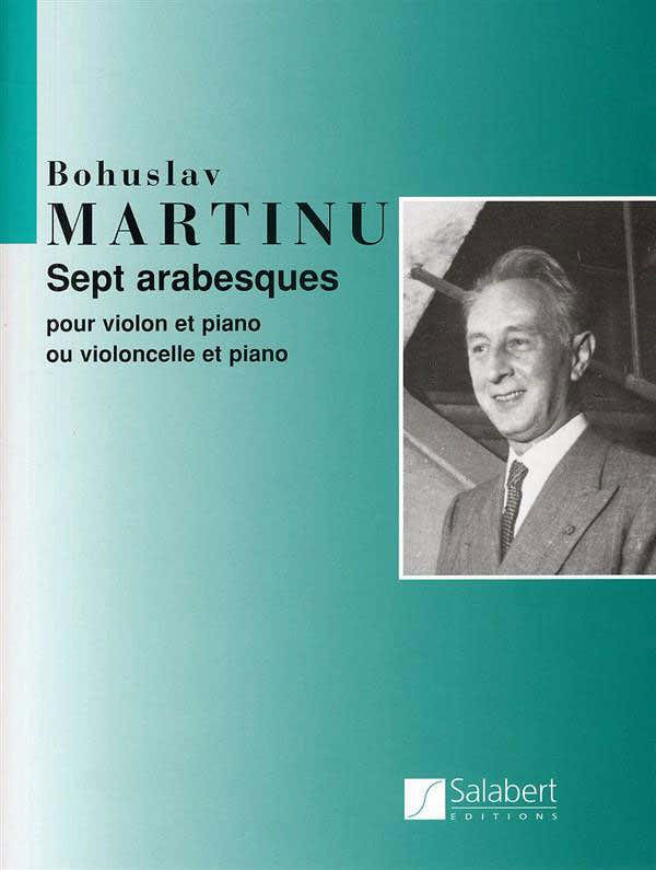 Martinu B. - Sept Arabesques - Violon et Piano
