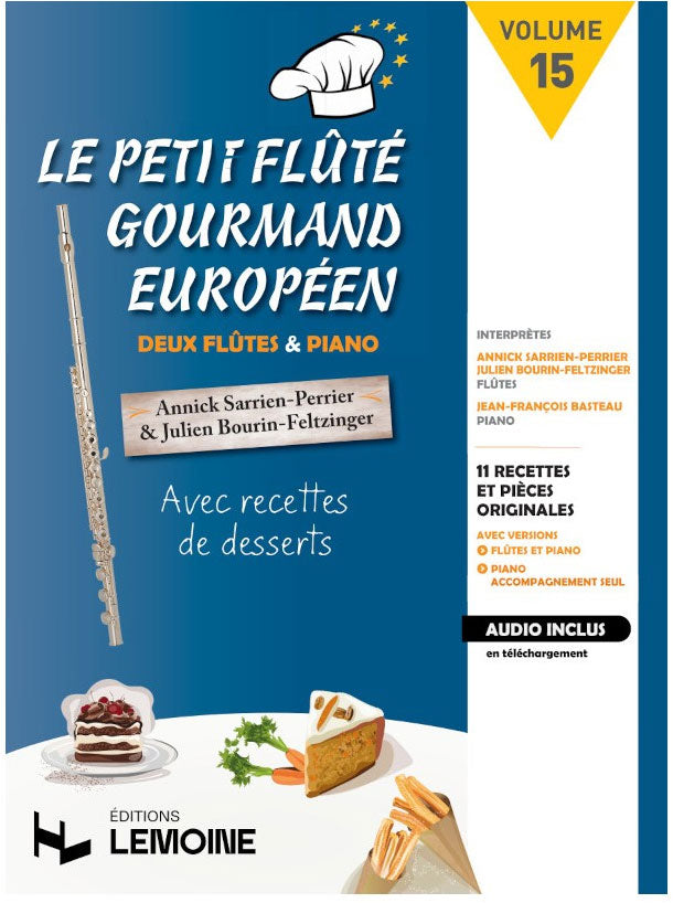 Lemoine Sarrien-Perrier A. - Le Petit flûté Gourmand Européen Vol.15