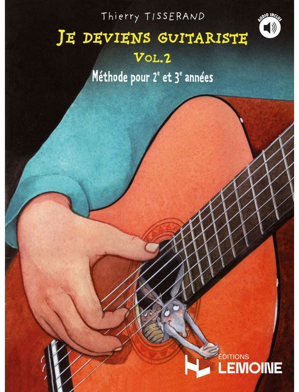 Je Deviens Guitariste Vol.2 - Tisserand