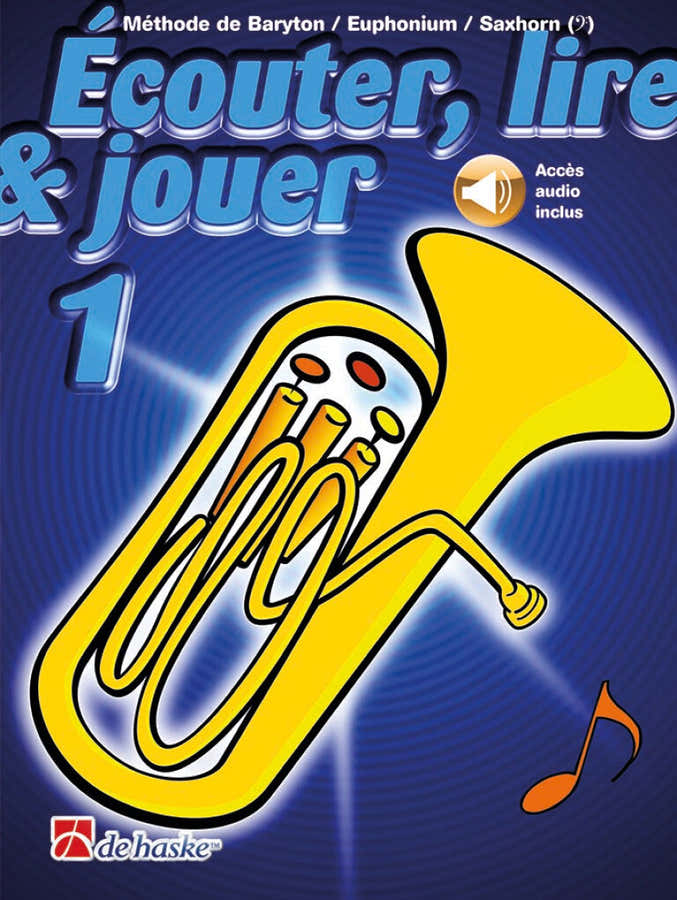 Écouter Lire Et Jouer Vol.1 Barítono Eufónio Saxhorn