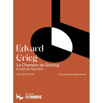 Grieg Edvard - Canção de Solveig (excerto de Peer Gynt) - Violino e piano