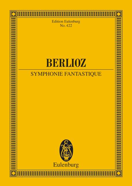 Berlioz Hector - Symphonie Fantastique - Orchestra