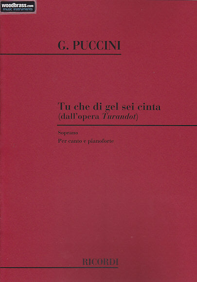 Ricordi PUCCINI G. - TU CHE DI GEL SEI CINTA - SOPRANO ET PIANO
