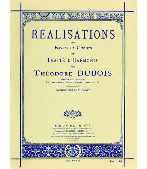 Dubois TH. - Realisations Des Basses et Chants Du Traite D'harmonie
