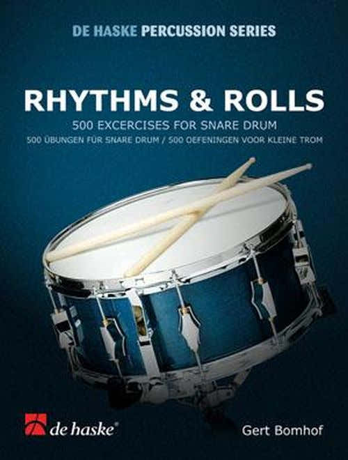 Bomhof G. - RHTHMS And Rolls - 50 Exercices For Snare Drum