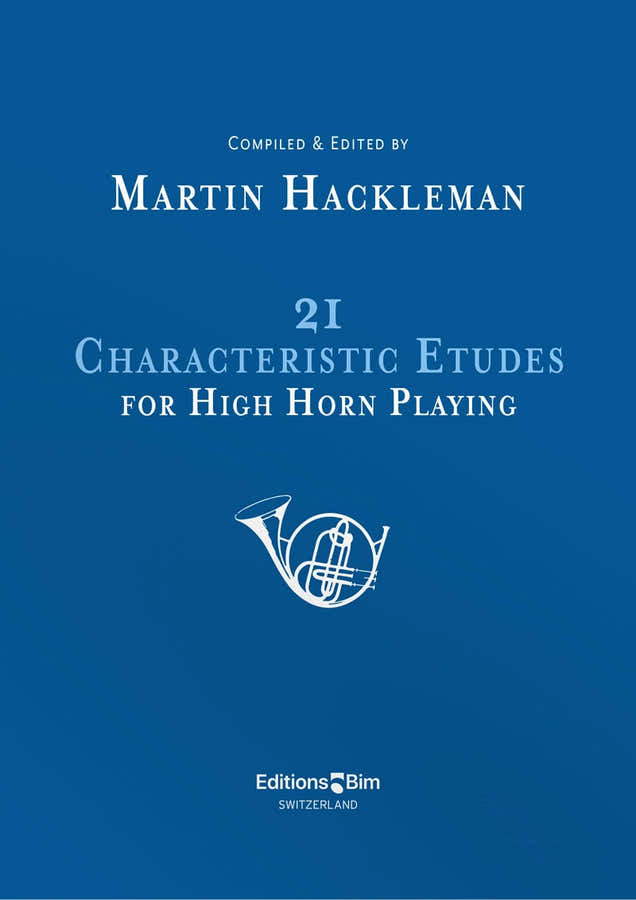 HACKLEMAN M. - 21 CHARACTERISTIC ETUDES FOR HIGH HORN PLAYING