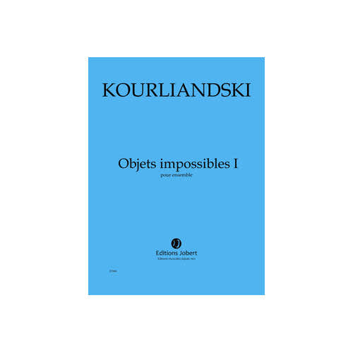 Kourliandski - Objets Impossibles I À V * - Ensemble