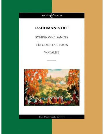 Rachmaninoff - Symphonische Tänze / éTUDES-tableaux / Vocalise - Orquestra