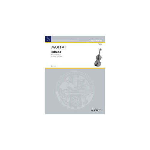 Moffat A. - Intrada - Violin And Piano